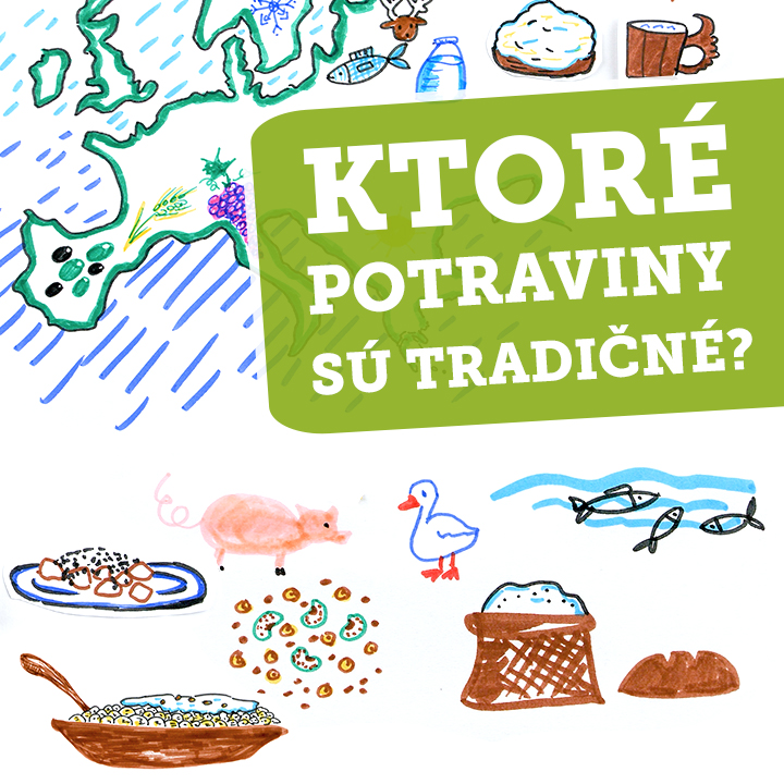 Ktoré potraviny sú tradičné?