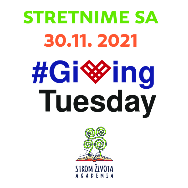 Stretneme sa 30.11.2021 na GIVING TUESDAY