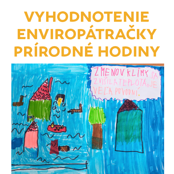 Vyhodnotili sme Enviropátračku Prírodné hodiny