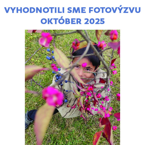 Vyhodnotenie Fotovýzvy OKTÓBER 2025