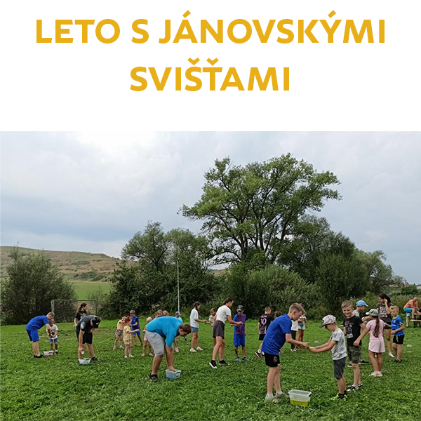 Leto v Jánovciach