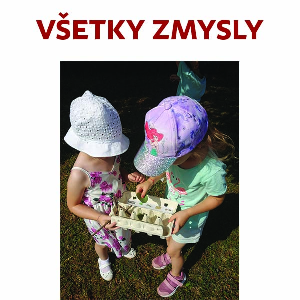 Zapojiť všetky zmysly