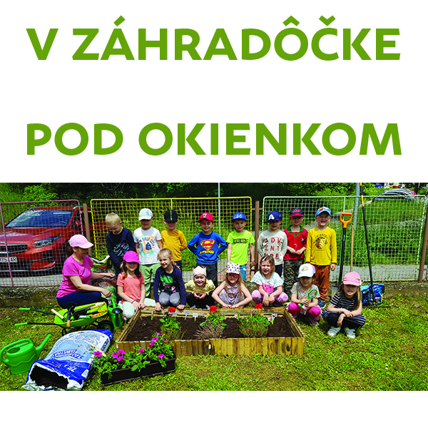 V záhradôčke pod okienkom