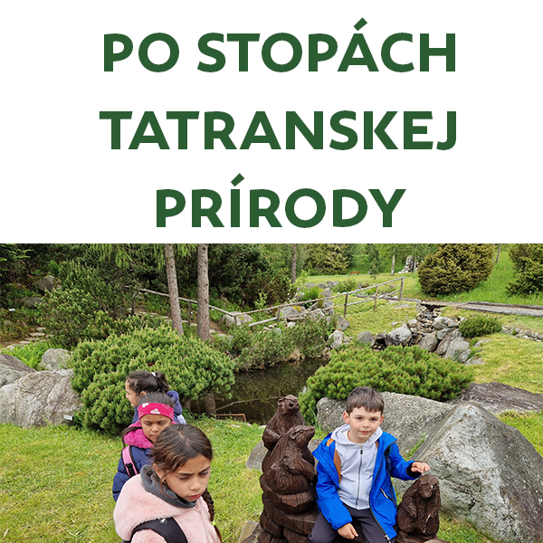 Po stopách tatranskej prírody