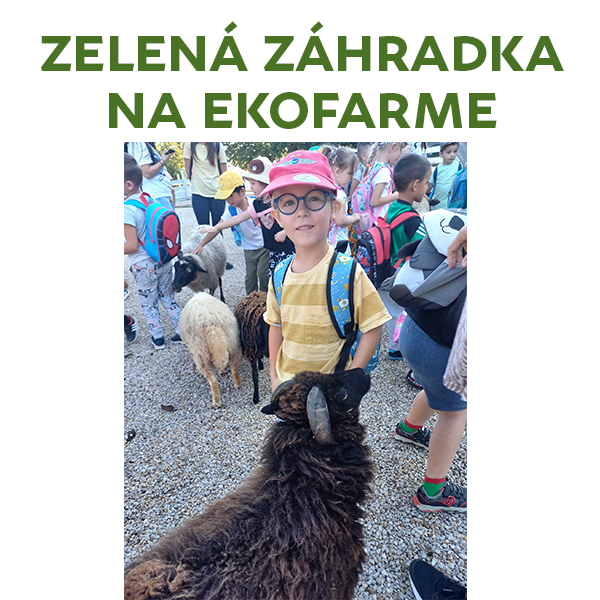 Zelená záhradka na Ekofarme