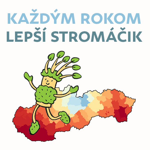 Každým rokom lepší Stromáčik