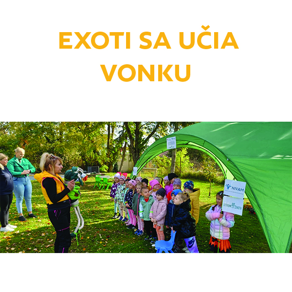 Exoti sa učia vonku