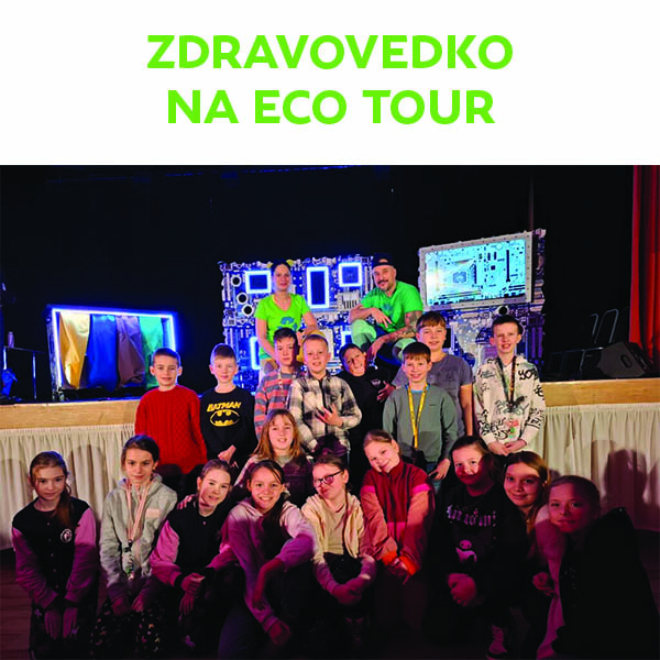 Zdravovedko na Eco  Tour