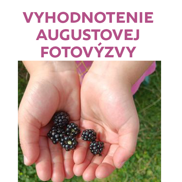 Vyhodnotenie Fotovýzvy august 2023