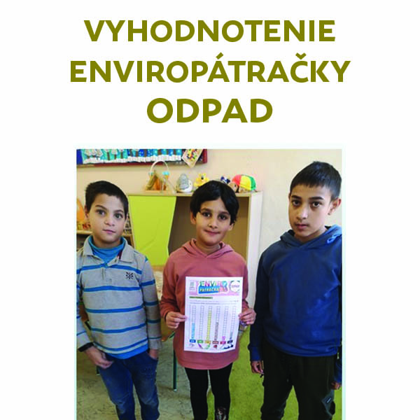 Vyhodnotenie Enviropátračky ODPAD