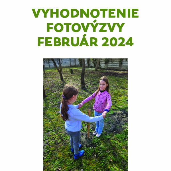 Vyhodnotenie FOTOVÝZVY február 2024