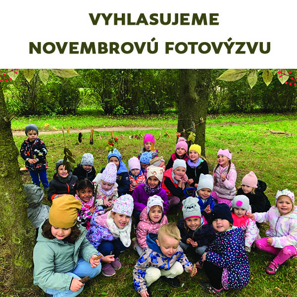 Vyhlasujeme FOTOVÝZVU november 2023