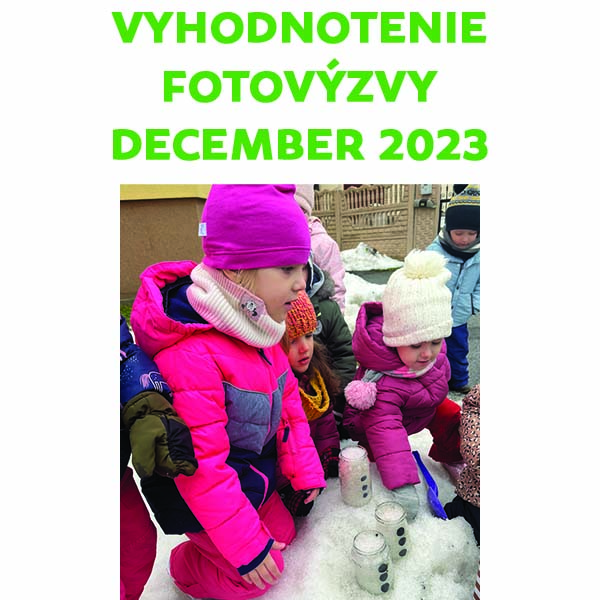 Vyhodnotenie FOTOVÝZVY december 2023