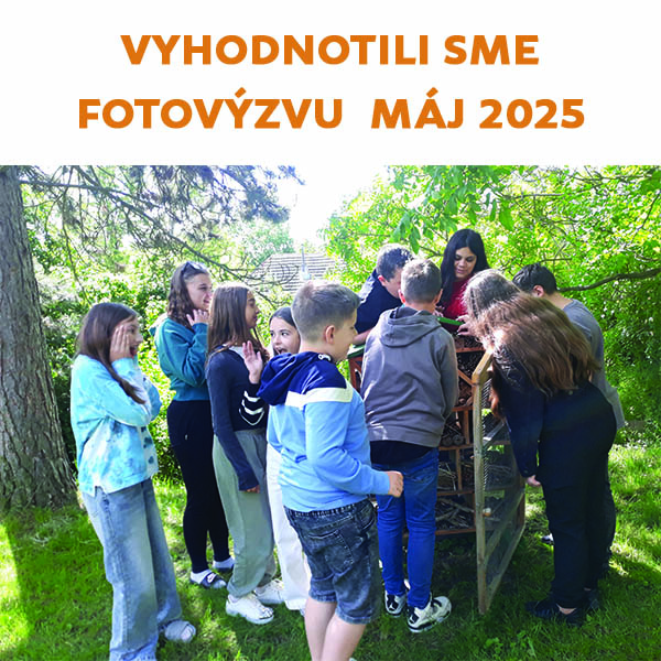 Vyhodnotili sme FOTOVÝZVU MÁJ 2025