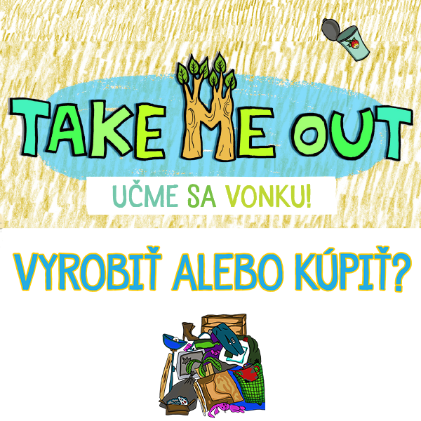 Vyrobiť alebo kúpiť?