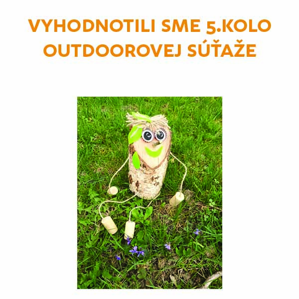Vyhodnotili sme 5.kolo OUTDOOROVEJ súťaže